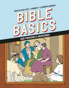 Sunday School, Bible Basics, Primary Learner's Manual, Winter 2026-27