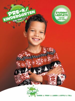 Sunday School SPLAT PRE-K/KINDERGARTEN STUDENT LEAFLETS, Winter 2025-2026