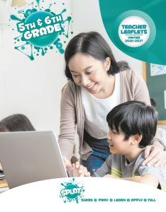 Sunday School, SPLAT, 5th & 6th Grade Teacher Leaflets, Winter 2026-27