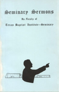 SEMINARY SERMONS