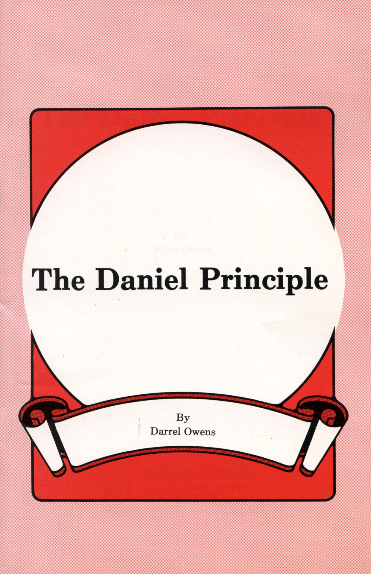 THE DANIEL PRINCIPLE by Darrell Owens