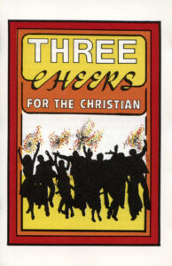 THREE CHEERS FOR THE CHRISTIAN Tract