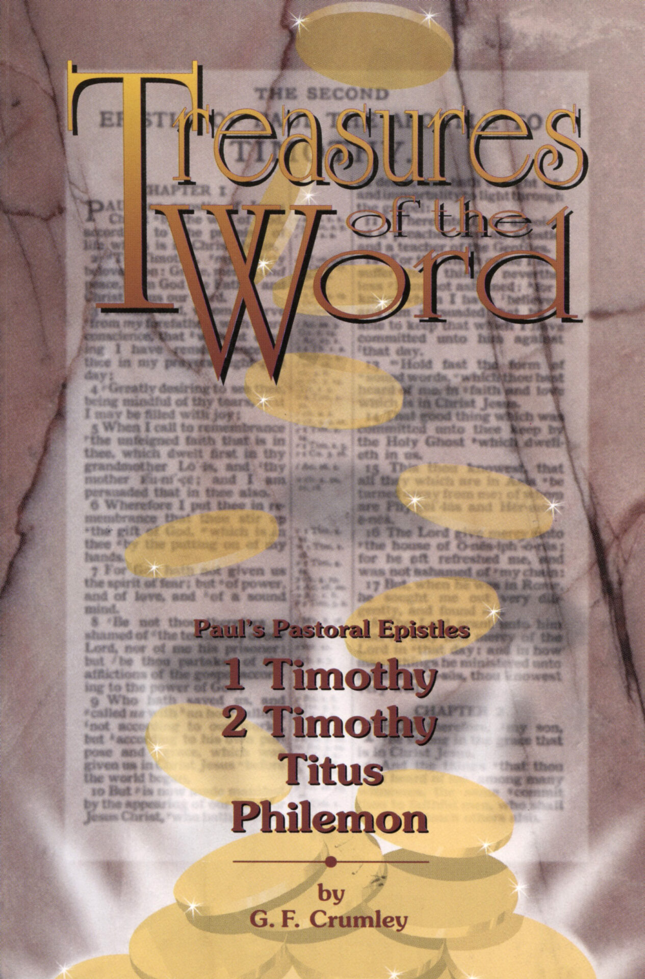 TREASURES OF THE WORD by G F Crumley