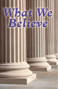 WHAT WE BELIEVE Tract