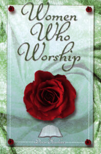WOMEN WHO WORSHIP by Doris Scarlett