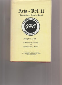 Baptist Commentary ACTS Part 2 by Garner-Howes