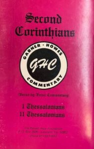 Baptist Commentary CORINTHIANS 2 by Garner-Howes