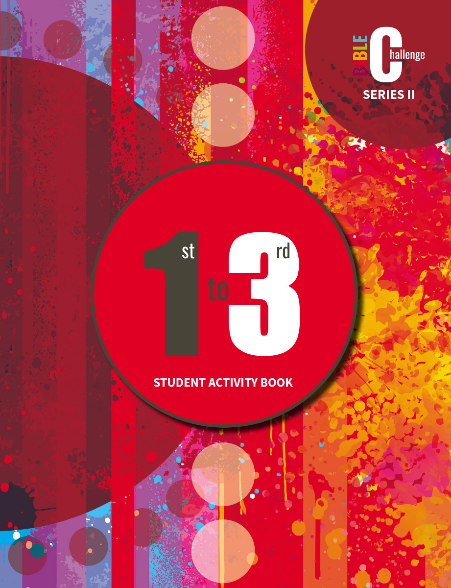 BIBLE CHALLENGE 1stβ3rd GRADE STUDENT ACTIVITY BOOK, Series II