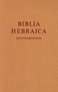 BIBLIA HEBRAICA STUTTGARTENSIA