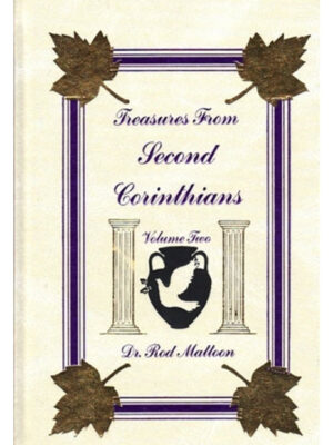 TREASURES FROM SECOND CORINTHIANS VOLUME 2 by Dr. Rod Mattoon