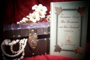 TREASURES FROM THE SERMON ON THE MOUNT VOLUME ONE by Dr. Rod Mattoon