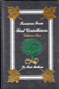 TREASURES FROM 1 CORINTHIANS VOLUME ONE by Dr. Rod Mattoon