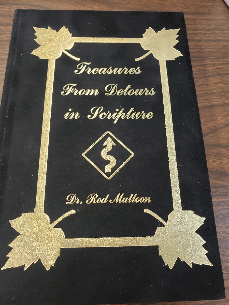 TREASURES FROM DETOURS IN SCRIPTURE by Dr. Rod Mattoon