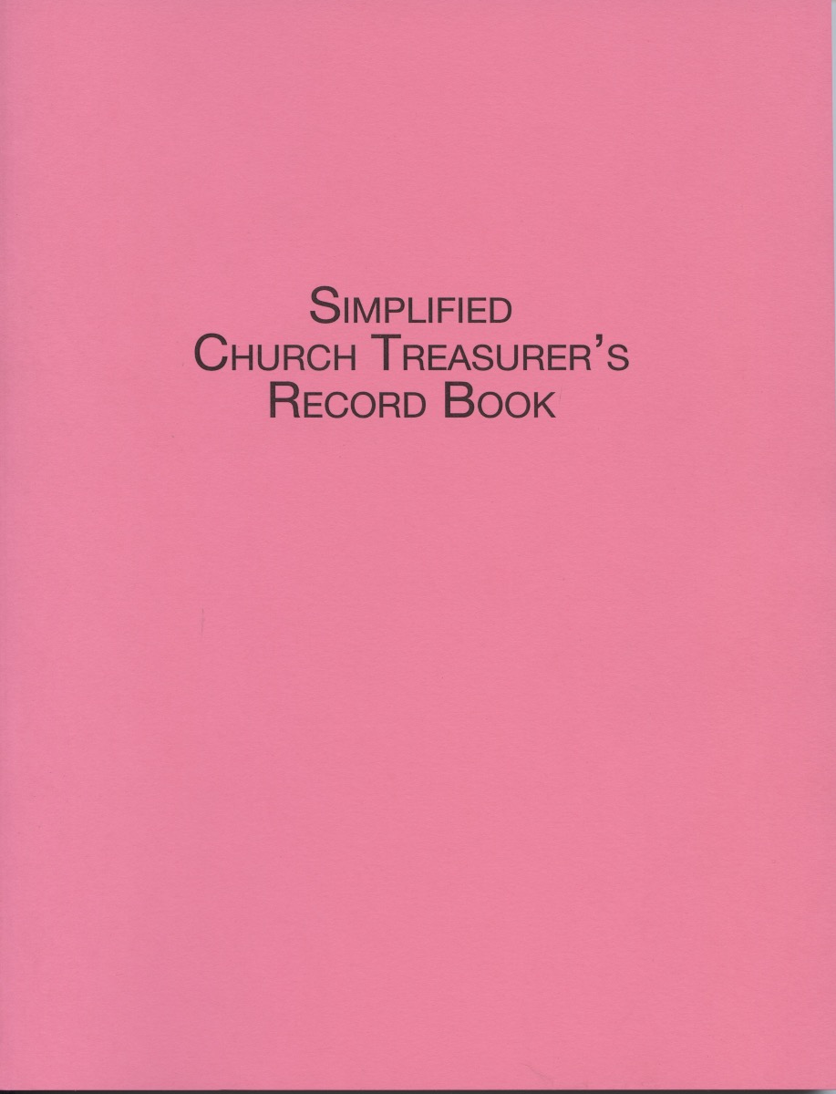 SIMPLIFIED CHURCH TREASURER'S RECORD BOOK