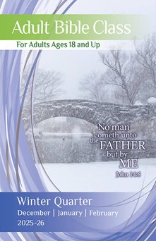 Adult Bible Study, Winter Quarter 2025-2026