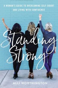 STANDING STRONG by Alli Worthington
