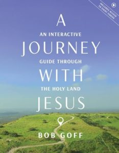 A Journey with Jesus: An Interactive Guide Through the Holy Land