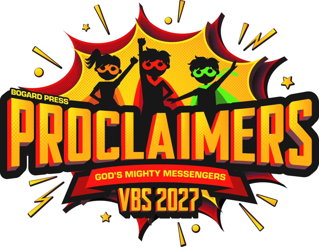 PROCLAIMERS: God’s Mighty Messengers, VBS 2027