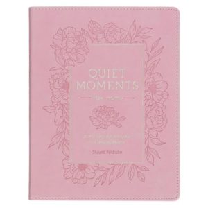 Devotional Quiet moments for Moms