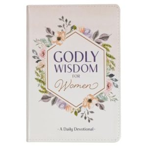 Godly Wisdom For Women