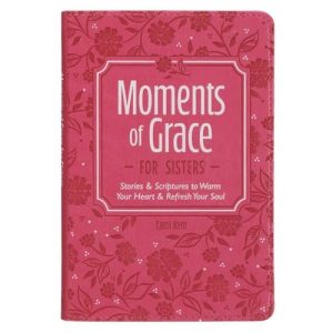 Moments of Grace for Sisters