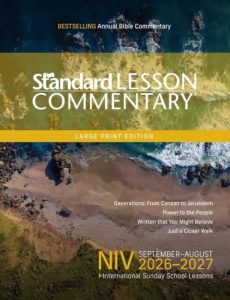 NIV® Standard Lesson Commentary® Large Print Edition 2026-2027 | 14pt | Verse-by-Verse Commentary | Pronunciation Guide | Con