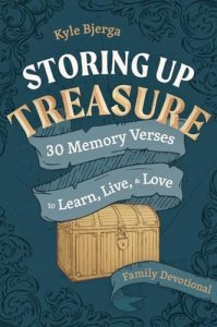 Storing Up Treasure (Paperback) by Kyle Bjerga - TGC Store